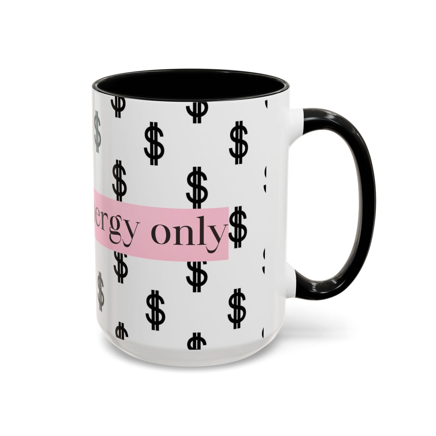 Rich bitch Enery Only Accent Coffee Mug