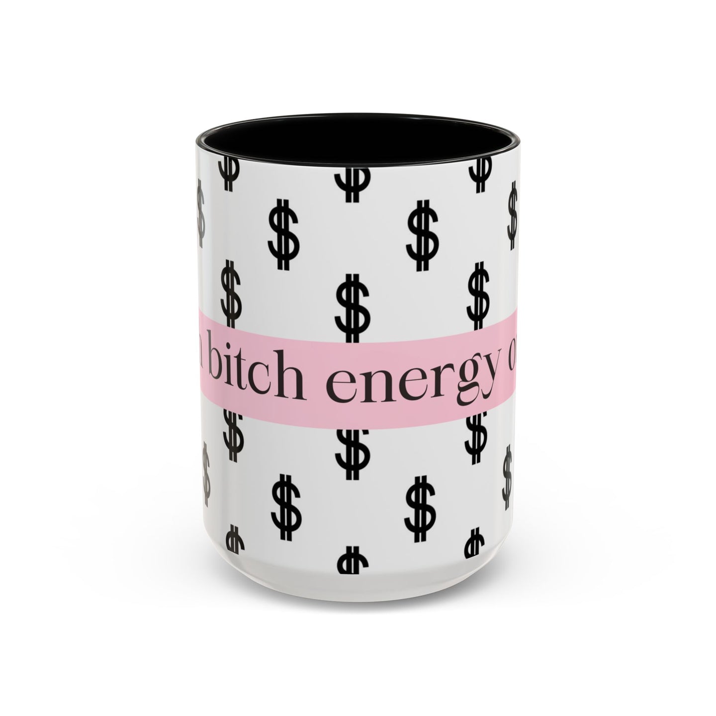 Rich bitch Enery Only Accent Coffee Mug