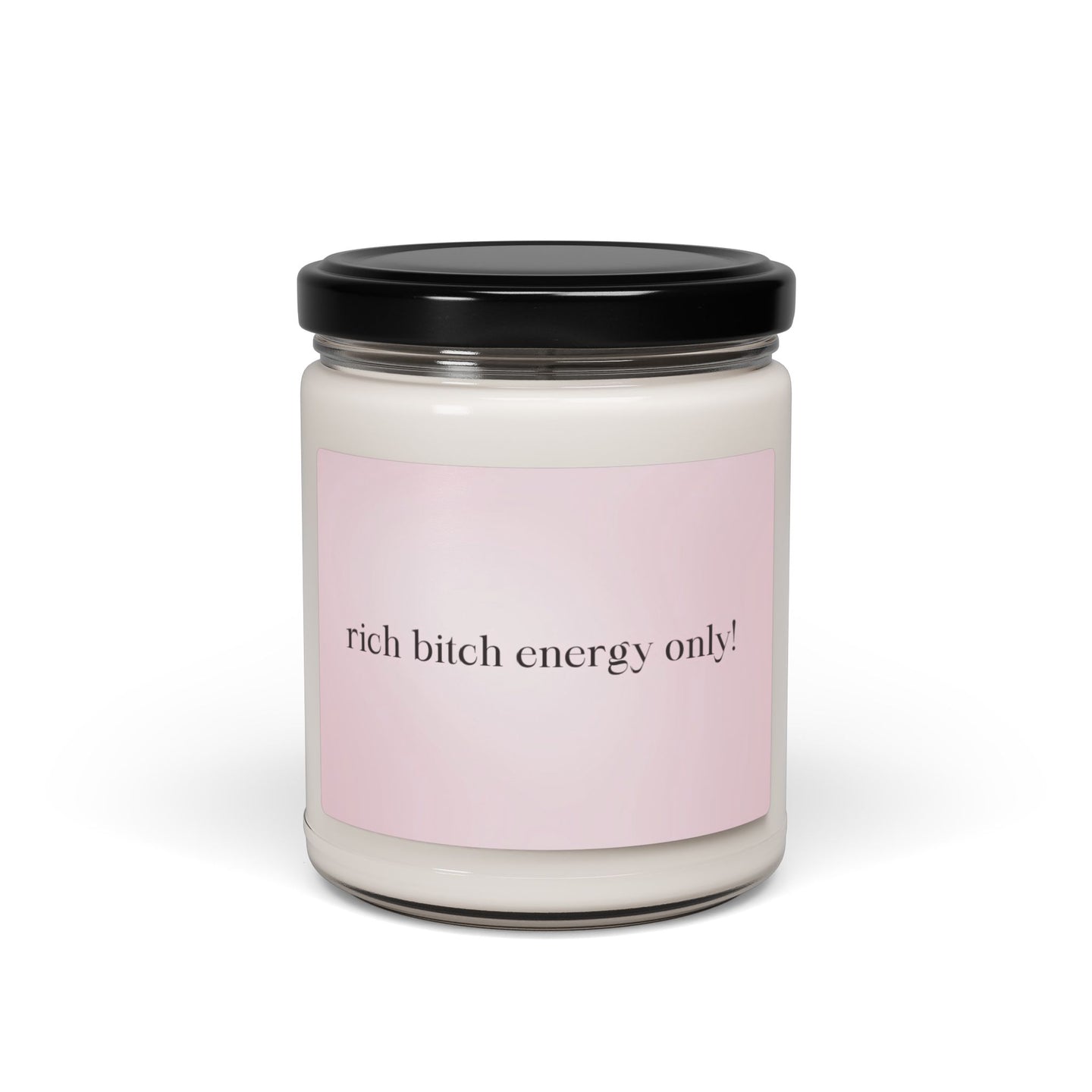 Rich Bitch Energy Soy Candle