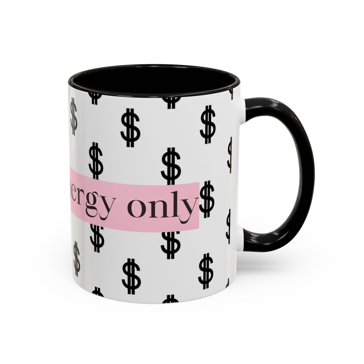 Rich bitch Enery Only Accent Coffee Mug