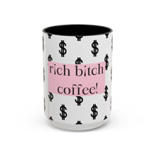 Rich Bitch  Energy Coffee Mug