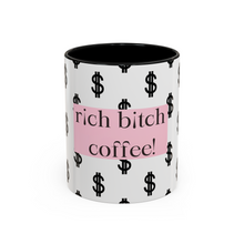 Rich Bitch  Energy Coffee Mug