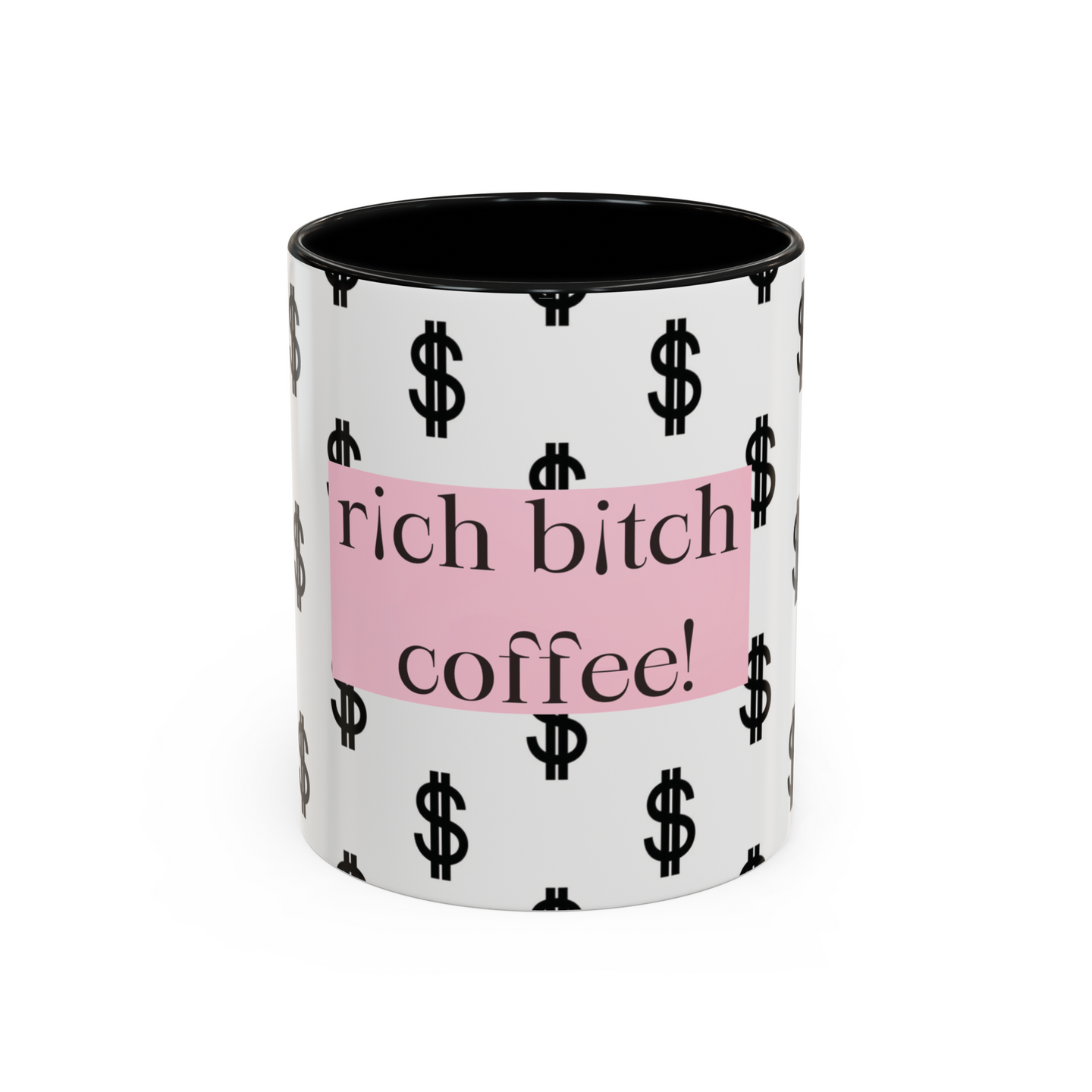 Rich Bitch  Energy Coffee Mug